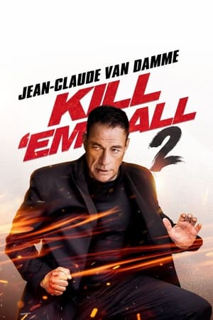 6flymovie Kill 'em All 2 (2024) WEBRip English